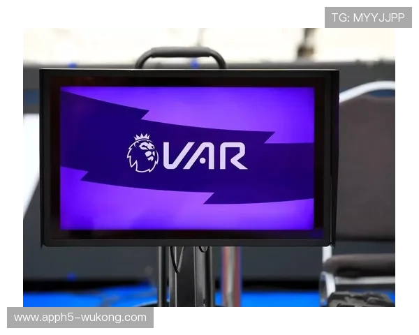 VAR改判规则：什么情况下裁判必须推翻原判罚？